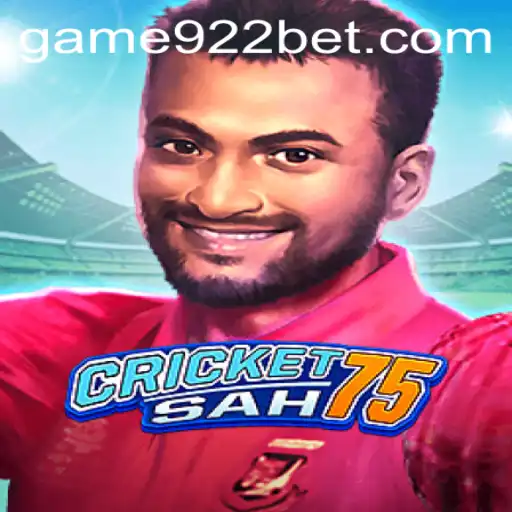 Explore CricketSah75 and the Exciting World of 922bet Gaming